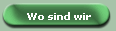Wo sind wir